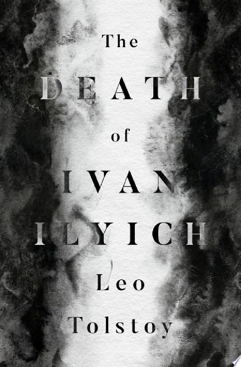 The Death of Ivan Ilych by Leo Tolstoy